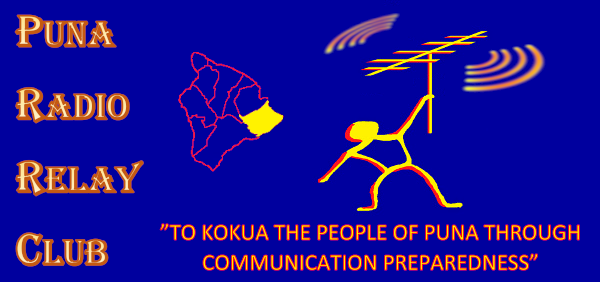 Image showing Puna
        Radio Relay Club text, an outline map of Hawai'i Island with
        highlighted Puna district on the East side, a Hawaiian
        pictograph style figure holding a radio antenna, and the text TO
        KOKUA THE PEOPLE OF PUNA THROUGH COMMUNICATION PREPAREDNESS